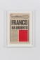 Art for Modern Architecture, Franco’s death